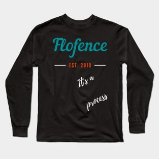 Its a process offense and defense we call it Flofense Long Sleeve T-Shirt